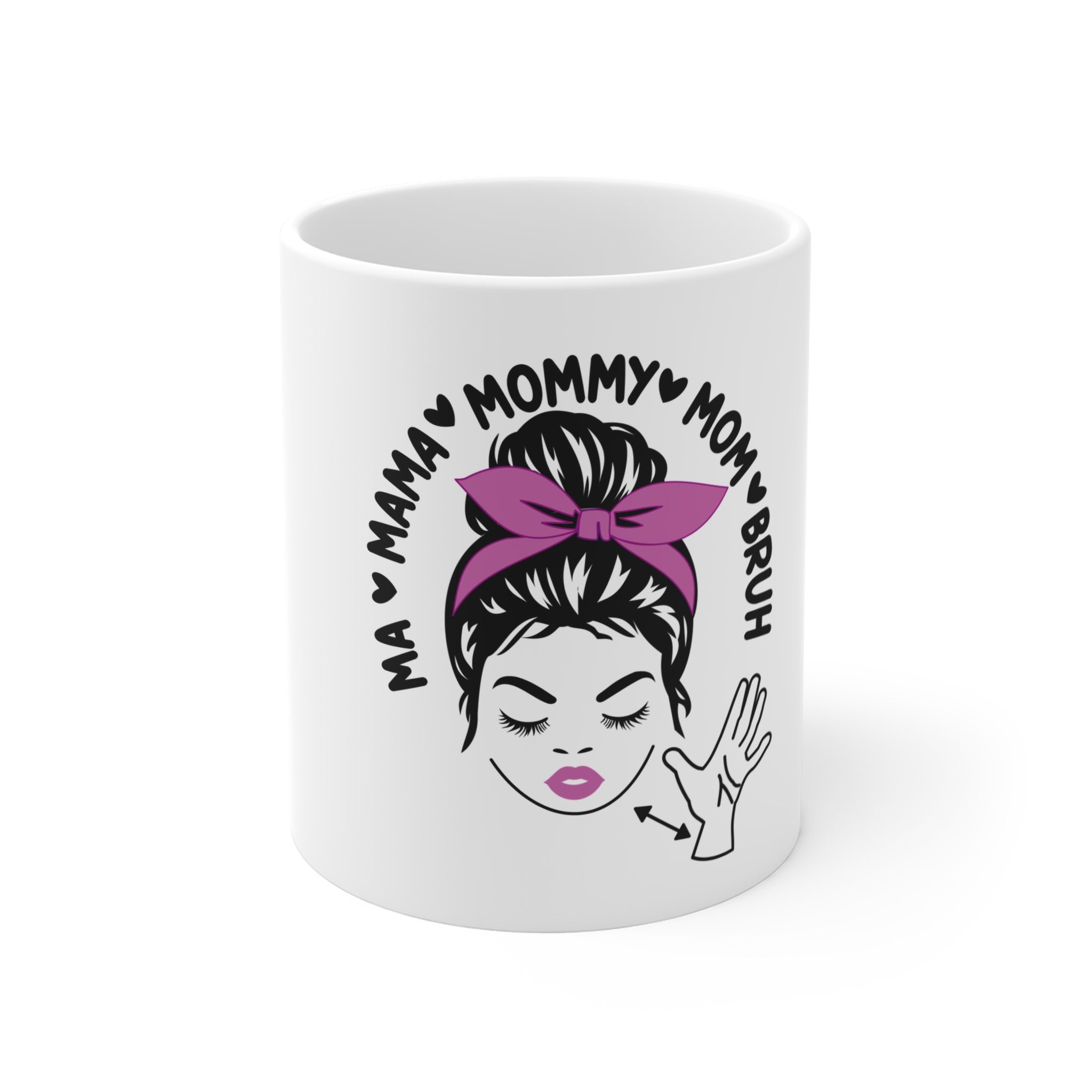 Mama/Mommy/Mom Bruh 11oz Coffee Mug — Funny Mom Gift with Retro Rosie Headband Design