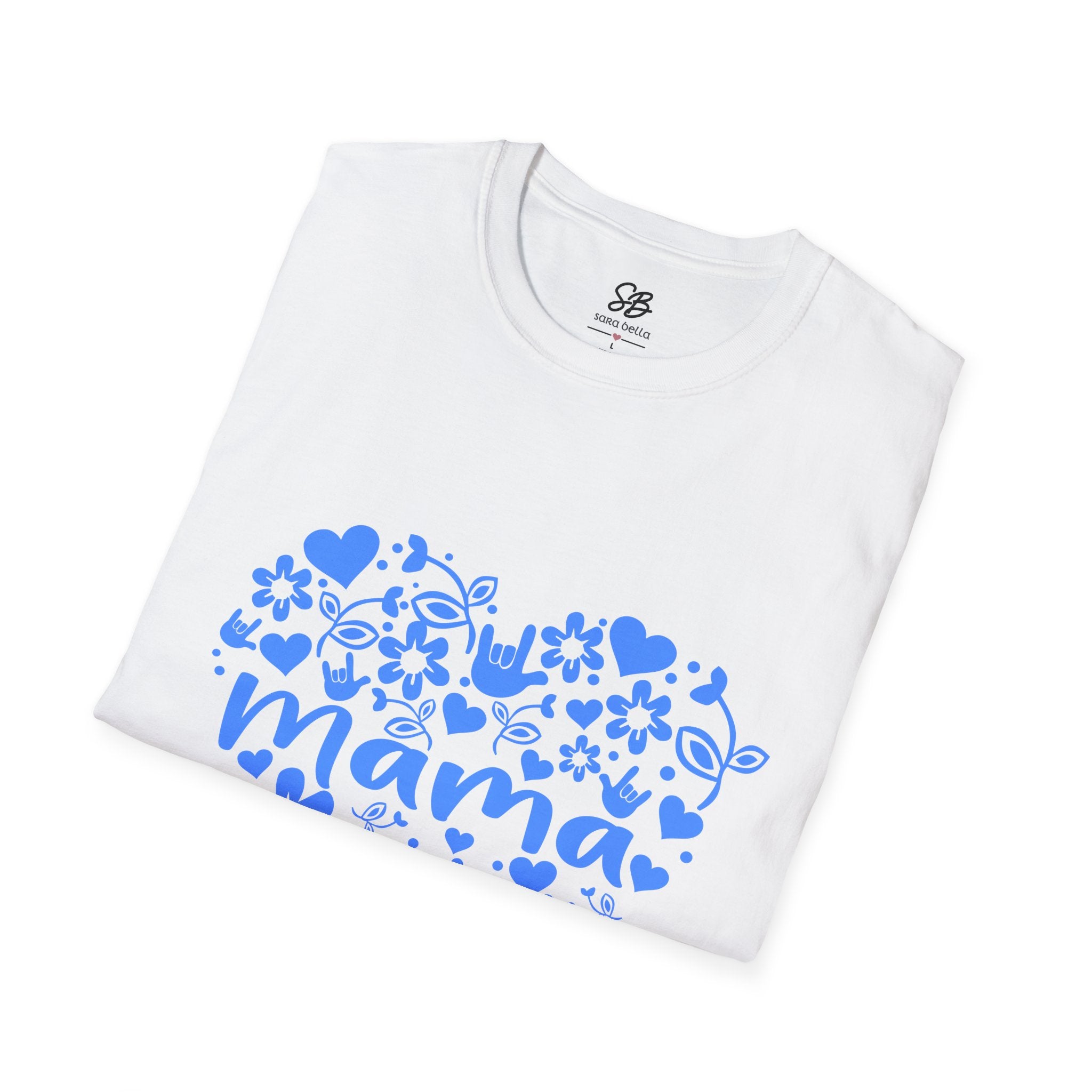Mama I love you ASL - Unisex Softstyle T-Shirt
